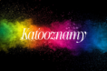 Kaťooznamy na teraz
